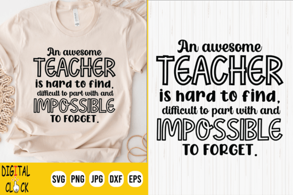 An Awesome Teacher Teacher Quote SVG: Graphics for Crafts Brands
