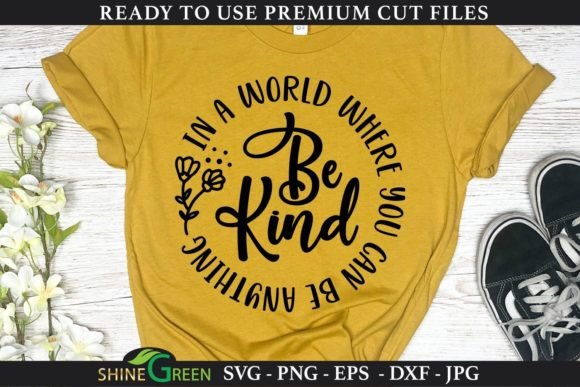 Be Kind Floral Kindness Quote SVG: Crafts & Graphics for Local Branding