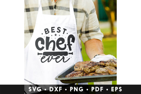 Best Chef Ever SVG Graphics for Crafts