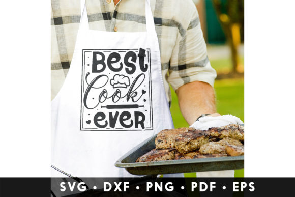 Best Cook Ever SVG: Crafts & Graphics for Local Branding