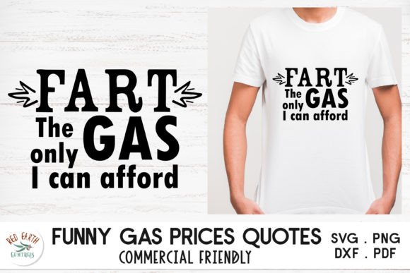 Fart the Only Gas I Can Afford SVG Graphics