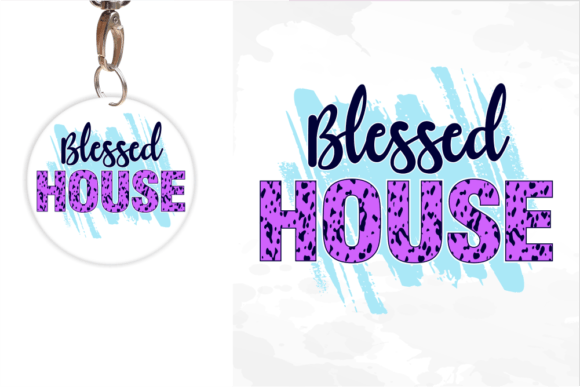 Keychain SVG: Blessed House Quote Graphics for Crafts