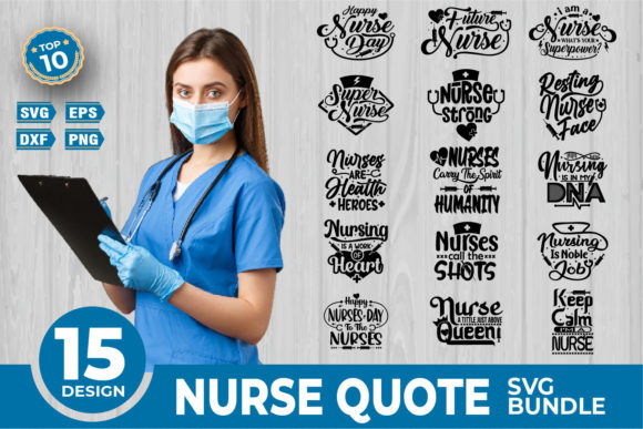 Nurse Quote SVG Bundle: Graphics for Crafts & Branding