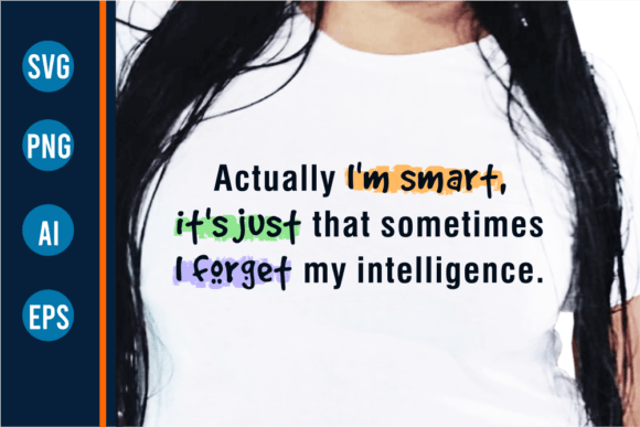 Sarcastic Quotes SVG: Funny Quote Graphics for Crafts & Local Brands