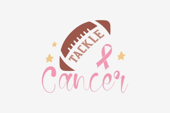 Tackle Breast Cancer Quote SVG: Graphics for Crafts & Causes