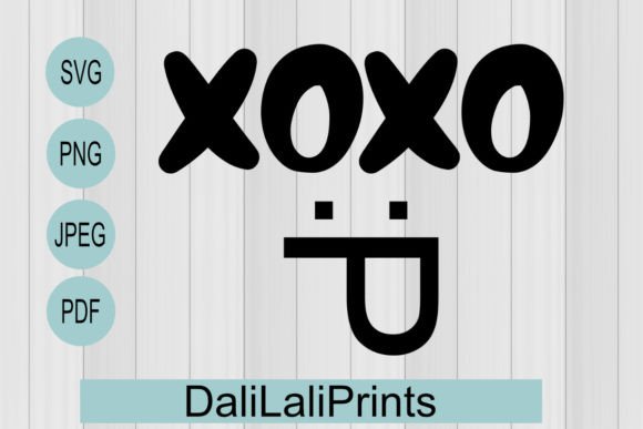 XOXO p Funny Quote Graphics for Crafts